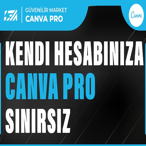  Anlık  Canva Pro Sınırsız + Kendi Hesabınıza